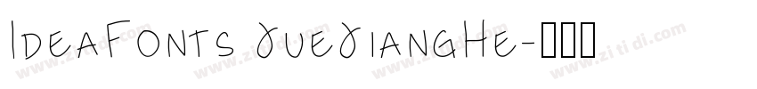 IdeaFonts JueJiangHe字体转换